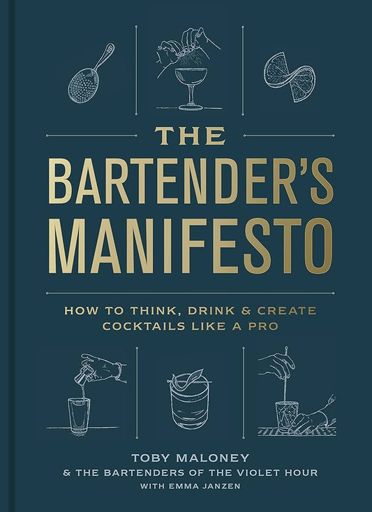 The Bartender’s Manifesto